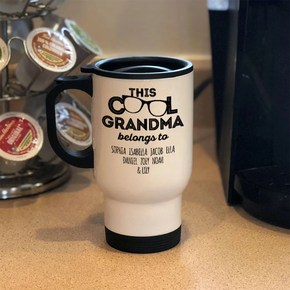 Personalized This Cool Grandma Belongs To White Metal Coffee and Tea Travel Mug