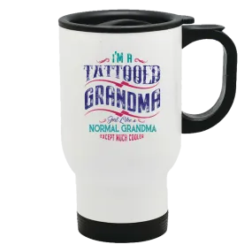 Tattooed Grandma Metal Coffee and Tea Travel Mug